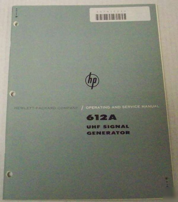 Hp 612A uhf signal generator operating & service manual
