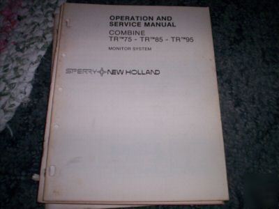 New holland TR75-85-95 monitor system operation manual