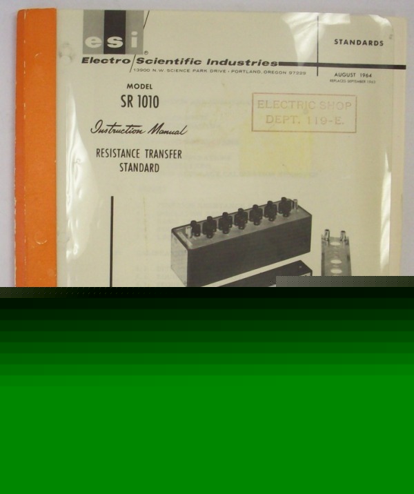 Esi model SR1010 resistance transfer standard manual