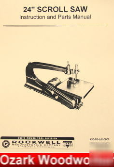 Oz~rockwell/delta 24 inch scroll/jig saw op/part manual