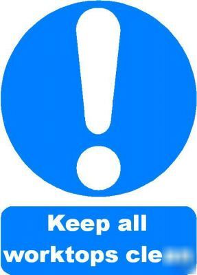 Keep worktops clean sign/notice