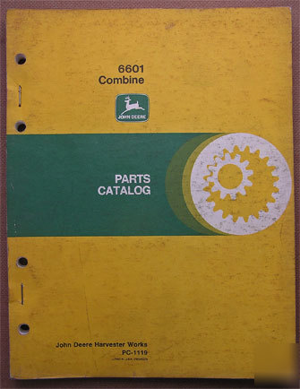 Illustrated parts catalog for john deere 6601 combine
