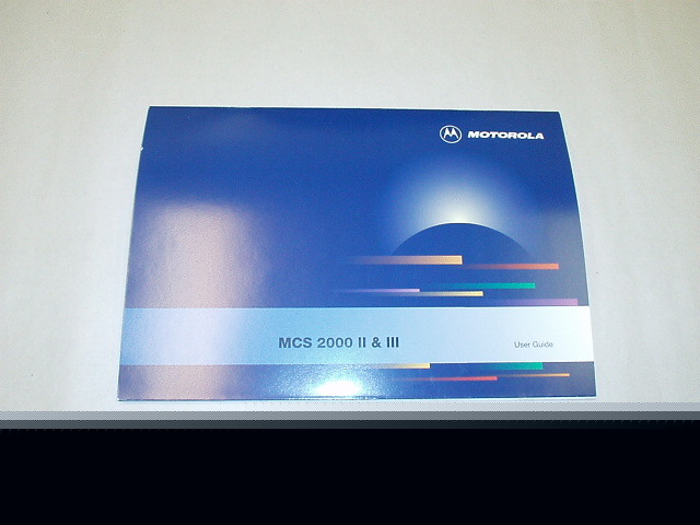 Motorola mcs 2000 ii/iii mobile radio user guide manual