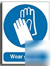 Wear gloves sign-semi rigid-200X250MM(ma-002-re)