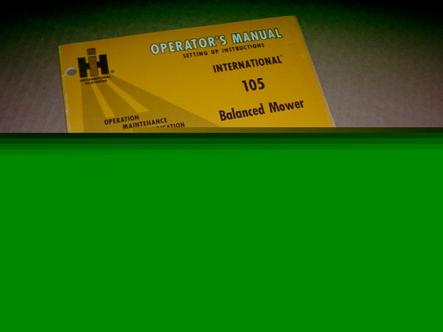 Ih 105 balanced mower operator manual