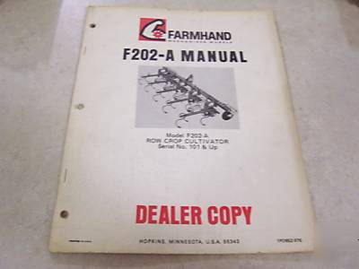 Farmhand F202-a row crop cultivator manual dealer copy