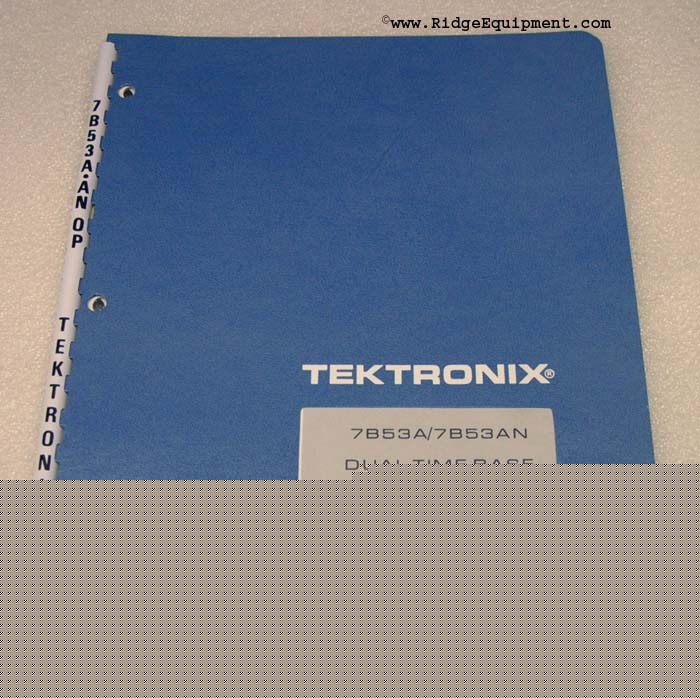 Tektronix 7B53A 7B53AN dual time base operators manual