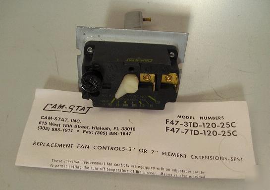 Cam stat F47 3TD 120 25C fan control 