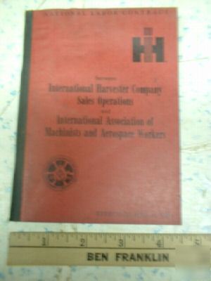 Ih machinists aerospace workers labor union contract 69