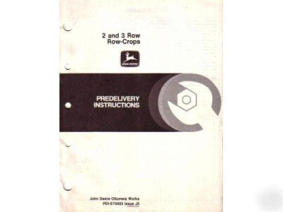 John deere 2 3 row-crop assembly instruction manual