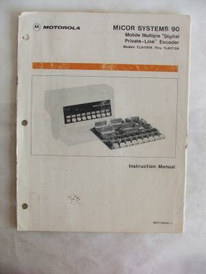 Motorola micor systems 90 encoder manual 68P81106E96-a