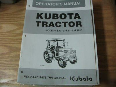Kubota L3710 L4310 L4610 tractors operators manual