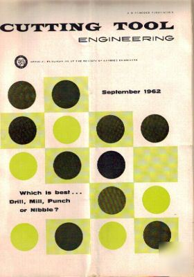 Sept 1962 cutting tool engineering magazine