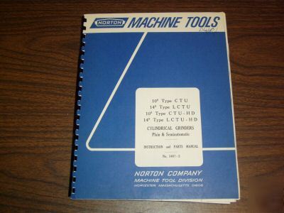 Norton ctu lctu 10 14 cylindrical grinder parts manual