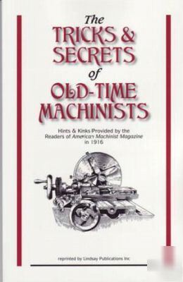 Tricks & secrets of old-time machinists - how to book