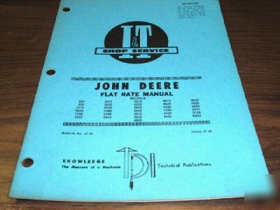 John deere flat rate service manual - models 820 - 6030