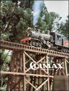 Building the climax live steam loco by kozo hiraoka 