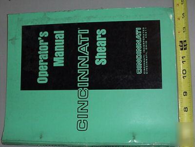 Cincinnati 2510 +++ shear operator manual & parts list