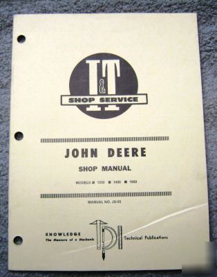 John deere 1250 1450 1650 tractor i&t shop manual jd