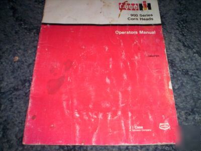Case ih 900 series corn heads operators manual