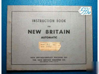 New britian instruction book model 865 auto chuck mach.